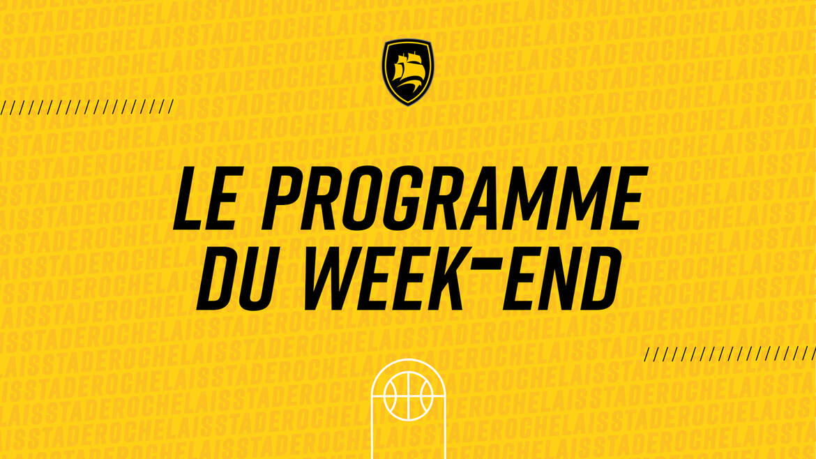 Le programme du week-end !