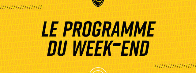 Au programme ce week-end !