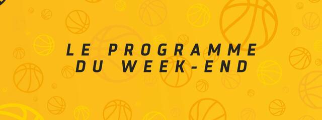 Le programme du week-end !